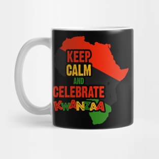 Keep Calm and Celebrate Kwanzaa, Mug